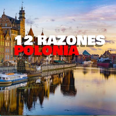 12 razones por las que debes visitar y ver Polonia