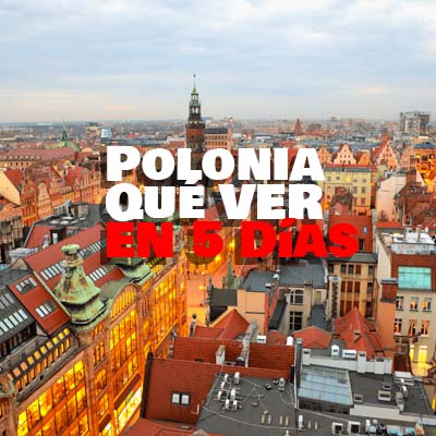 Polonia ¿Qué ver en 5 días?